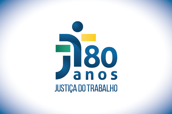 You are currently viewing Justiça do Trabalho lança marca comemorativa dos 80 anos